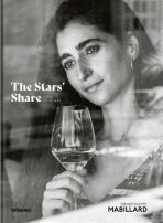 Gérard-Philippe Mabillard:  The Stars’ Share / La part des étoiles - 