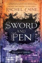 Sword and Pen - Rachel Caineová