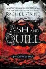 Ash and Quill - Rachel Caineová