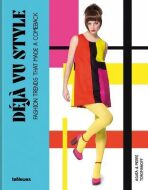 Déja vu Style: Fashion trends that made a comeback - Agata Toromanoff, ...
