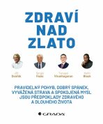 Zdraví nad zlato - Jiří Dvořák, Sergio Fazio, ...