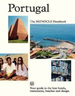 Portugal: The Monocle Handbook - Tyler Brûlé, Andrew Tuck, ...