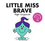 Little Miss Brave - Adam Hargreaves