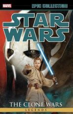Star Wars Legends Epic Collection: The Clone Wars - John Ostrander, Barlow Jeremy, ...
