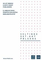 50 let Indexu a Sixty-Eight Publishers - Michal Pribáň