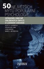 50 největších mýtů populární psychologie - Steven Jay Lynn, John Ruscio, ...