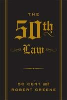 The 50th Law - Robert Greene