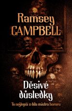 Děsivé důsledky (Defekt) - Ramsey Campbell