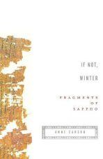 If Not, Winter : Fragments of Sappho - Sappho