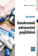 Soukromé zdravotní pojištění - Ján Dudra