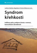 Syndrom křehkosti - Ladislav Kabelka, ...