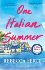 One Italian Summer - Rebecca Serleová
