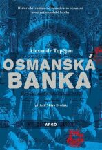 Osmanská banka - Alexandr Topčjan
