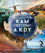 Kam cestovat a kdy  Lonely Planet - Lonely Planet
