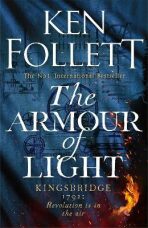 The Armour of Light - Ken Follett