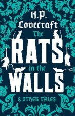 The Rats in the Walls and Other Stories - Howard P. Lovecraft