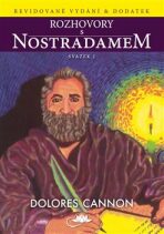 Rozhovory s Nostradamem - Dolores Cannon