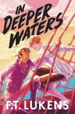 In Deeper Waters - F. T. Lukens