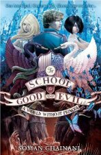 A World Without Princes (The School for Good and Evil, Book 2) - Soman Chainani