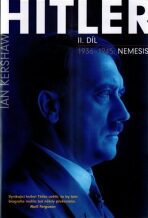 Hitler 1936–1945 Nemesis - Ian Kershaw