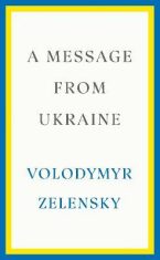 A Message from Ukraine - Volodymyr Zelenskyj