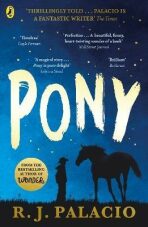 Pony - Raquel J. Palaciová