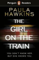 Penguin Readers Level 6: The Girl on the Train (ELT Graded Reader) - Paula Hawkins
