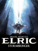 Michael Moorcock´s Elric Vol. 2: Stormbringer - Julien Blondel