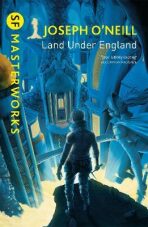Land Under England - Joseph O’Neill