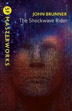 The Shockwave Rider - John Brunner