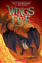 The Dark Secret (Wings of Fire Graphic Novel 4) - Tui T. Sutherlandová