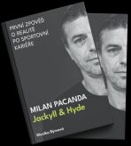 Milan Pacanda - Jackyll and Hyde (Defekt) - Monika Býmová