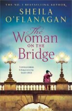The Woman on the Bridge - Sheila O'Flanaganová