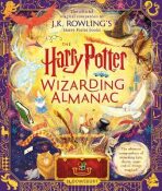 The Harry Potter Wizarding Almanac: The official magical companion to J.K. Rowling´s Harry Potter books - Joanne K. Rowlingová, ...