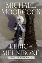 Elric of Melnibone - Michael Moorcock