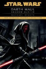 Shadow Hunter: Star Wars Legends (Darth Maul) - Michael Reaves