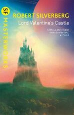 Lord Valentine´s Castle - Robert Silverberg