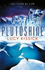 Plutoshine (anglicky) - Lucy Kissick