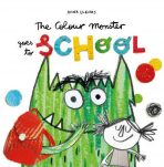 The Colour Monster Goes to School - Anna Llenas