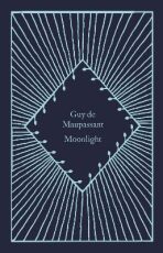 Moonlight - Guy de Maupassant