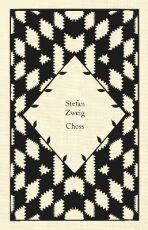 Chess: A Novel - Stefan Zweig