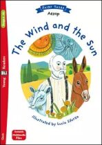 Young Eli Readers 4/A2 - Fairy Tales: The Wind and the Sun + Downlodable Multimedia - Ezop