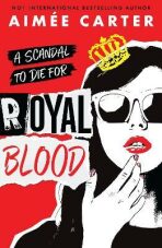 Royal Blood (Defekt) - Aimee Carter