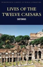 Lives of the Twelve Caesars - Suetonius