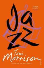 Jazz - Toni Morrisonová