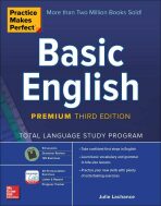 Practice Makes Perfect: Basic English, Premium Third Edition - Julie Lachance