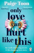 Only Love Can Hurt Like This - Paige Toon