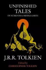 Unfinished Tales: of Numenor and Middle-earth (Defekt) - J. R. R. Tolkien