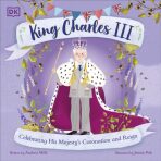 King Charles III: Celebrating His Majesty´s Coronation and Reign - Andrea Millsová