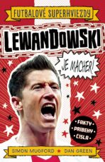 Lewandowski je macher! - Dan Green,Simon Mugford